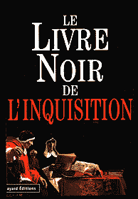 Le Livre Noir de l'Inquisition